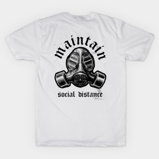 Maintain Social Distance T-Shirt